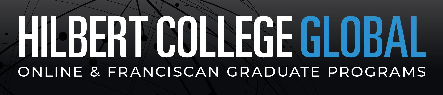Hilbert College Global - Online & Franciscan | Graduate Programs
