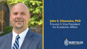 A graphic announcing John S. Olszowka, PhD as Provost and Vice President of Academic Affairs.