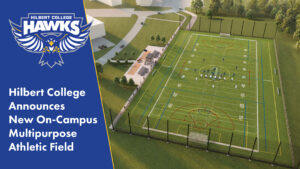 Hilbert College Announces New On-Campus Multipurpose Athletic Field